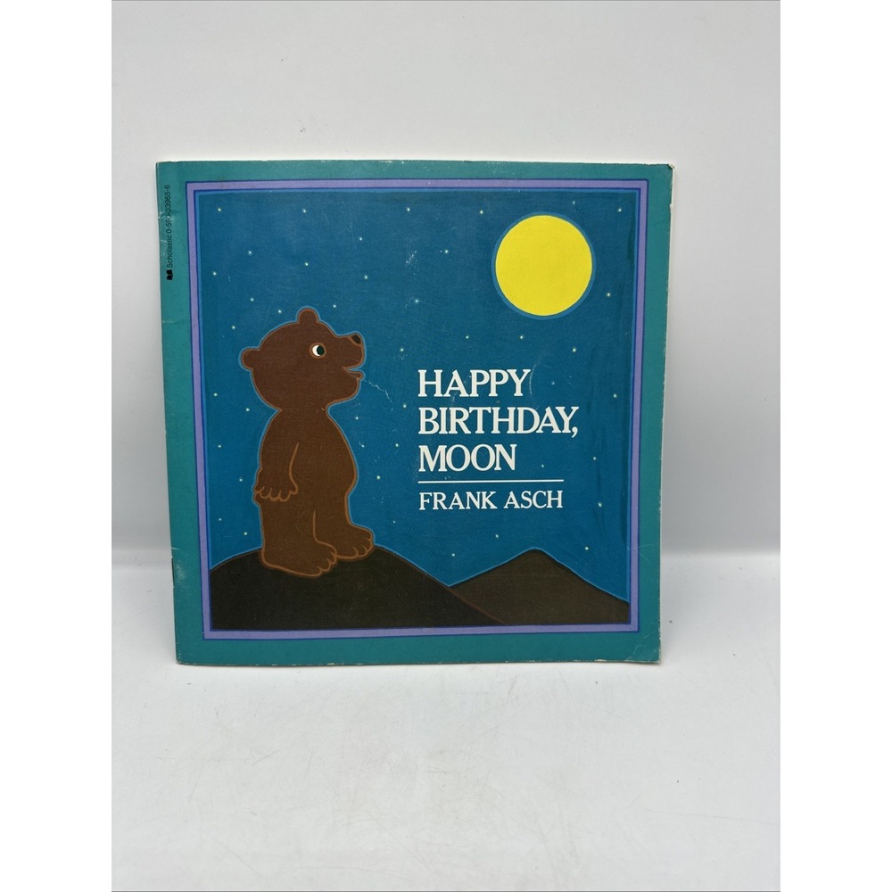 Happy Birthday,‎ Moon (Moonbear) by Frank Asch